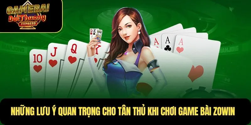 Hướng dẫn chơi game bài Zowin cho tân thủ